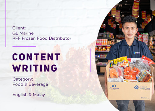 Content Writing - GL Marine, PFF Frozen Food Distributor - English & Malay Cover Image